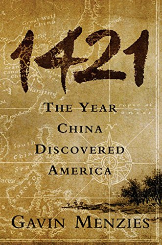1421: The Year China Discovered America
