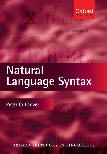 Natural Language Syntax (Oxford Textbooks in Linguistics)