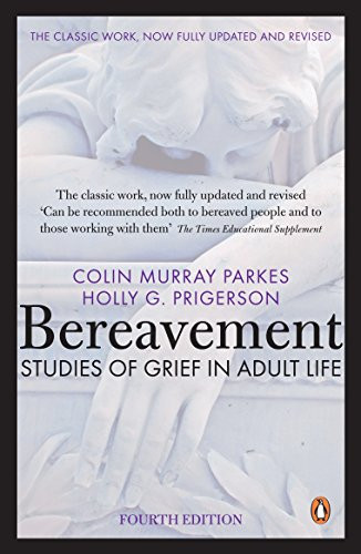 Bereavement 4/ed: Studies Of Grief In Adult Life