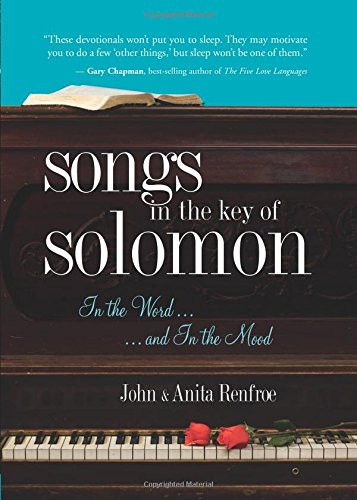 Songs in the Key of Solomon: In the Word and In the Mood