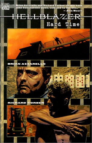 Hellblazer: Hard Time (Hellblazer (Graphic Novels))