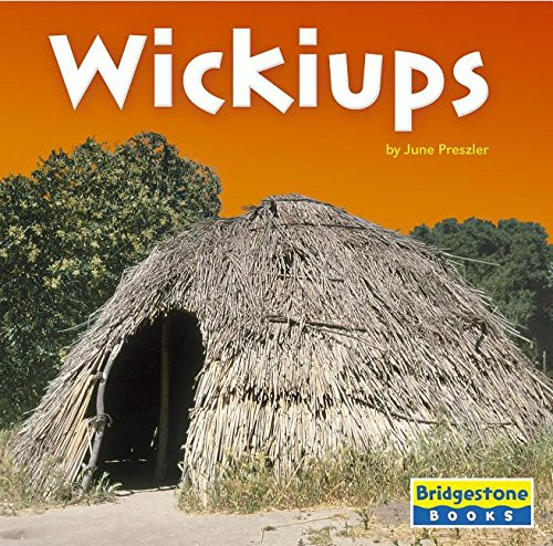 Wickiups (Native American Life)