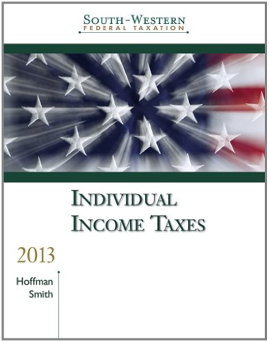 South-Western Federal Taxation 2013: Individual Income Taxes, Professional Edition (with H&R Block @ Home CD-ROM) (WEST FEDERAL TAXATION INDIVIDUAL INCOME TAXES)