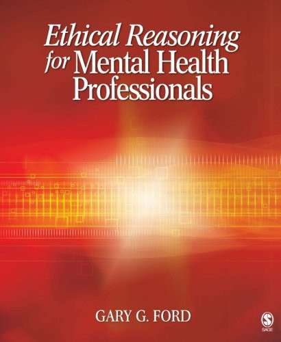Ethical Reasoning for Mental Health Professionals