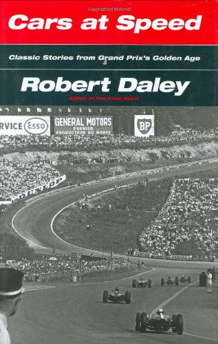 Cars at Speed: Classic Stories from Grand Prix's Golden Age