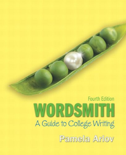 Wordsmith: A Guide to College Writing (with MyWritingLab Student Access Code Card) (4th Edition)
