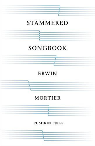 Stammered Songbook: A Mother's Book of Hours