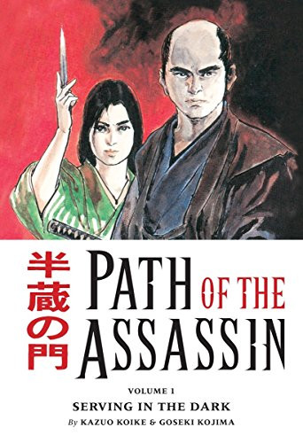 Path Of the Assassin, Vol. 1: Serving In The Dark (v. 1)