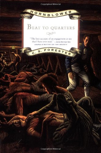 Hornblower: Beat to Quarters (Hornblower Saga)