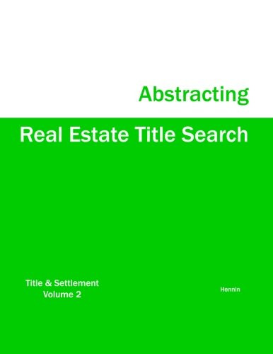Real Estate Title Search Abstracting
