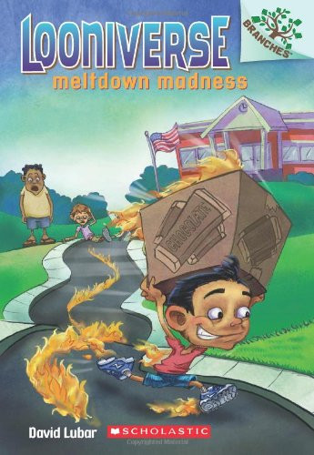 Meltdown Madness: A Branches Book (Looniverse #2)
