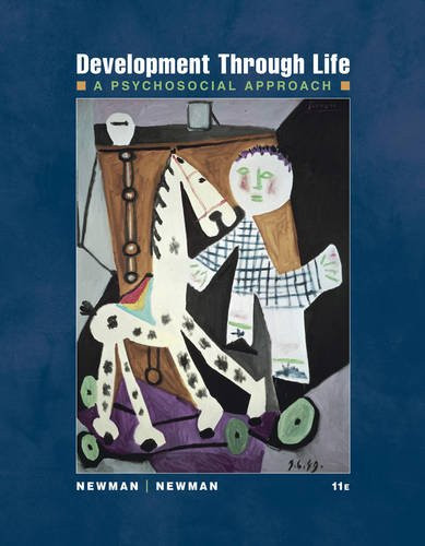 Development Through Life: A Psychosocial Approach (PSY 232 Developmental Psychology)