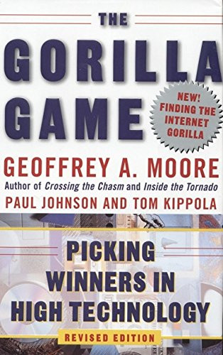 The Gorilla Game: Picking Winners in High Technology