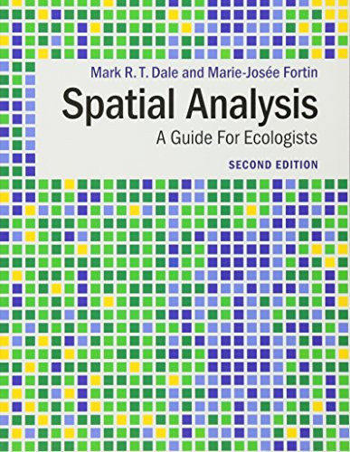 Spatial Analysis: A Guide For Ecologists