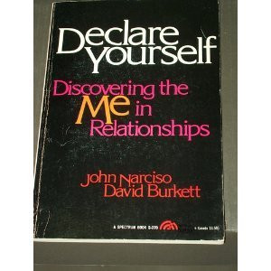 Declare Yourself: Discovering the Me in Relationships (Spectrum Book)