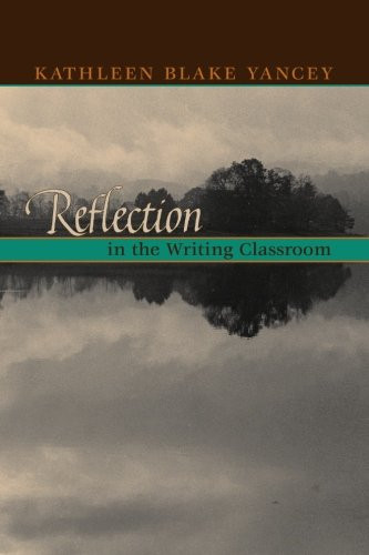 Reflection In The Writing Classroom