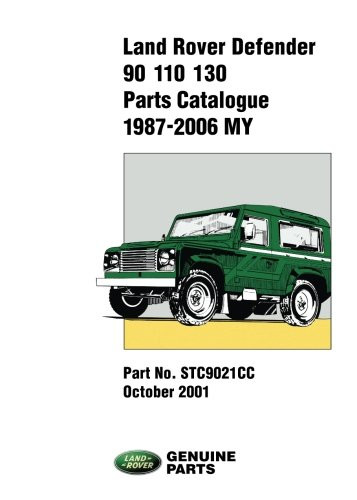 Land Rover Defender Parts Catalogue 90/110/130, 1987-2006