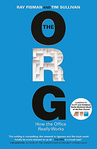 The Org: How The Office Really Works