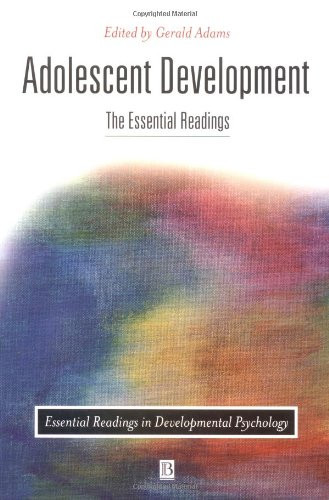 Adolescent Development: The Essential Readings