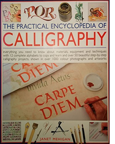The Practical Encyclopedia of Calligraphy