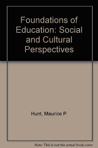 Foundations of education: Social and cultural perspectives