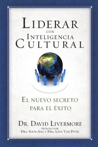 Liderar con inteligencia cultural (Spanish Edition)