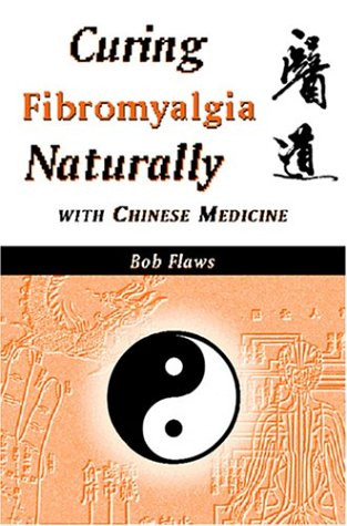 Curing Fibromyalgia Naturally With Chinese Medicine
