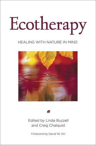 Ecotherapy: Healing with Nature in Mind