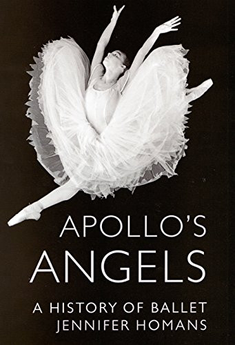 Apollo's Angels: A History of Ballet