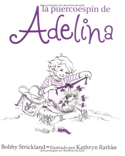 La Puercoespn De Adelina (Spanish Edition)