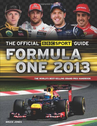 The Official BBC Sport Guide: Formula One 2013 (BBC Formula One Guide)
