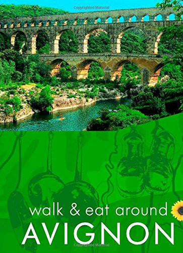 Avignon: Walk & Eat (Walk and Eat)