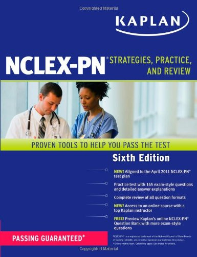 Kaplan NCLEX-PN: Strategies, Practice, and Review (Kaplan NCLEX-PN Exam)