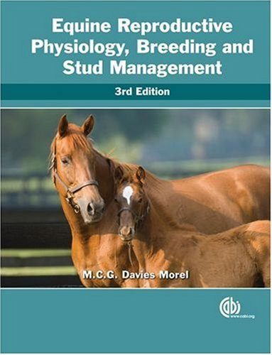 Equine Reproductive Physiology, Breeding and Stud Management (Cabi)