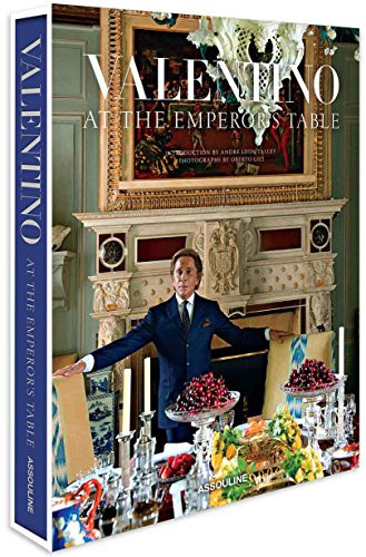 Valentino: At the Emperor's Table (Legends)