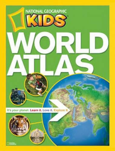 NG Kids World Atlas (National Geographic Kids World Atlas)