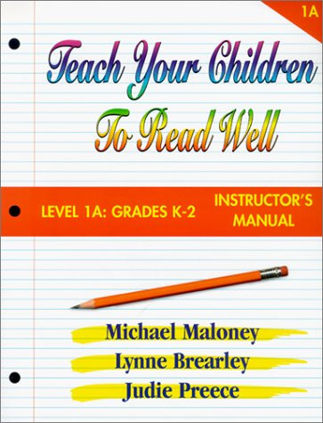 Teach Your Children to Read Well: Level 1A Grades K-2
