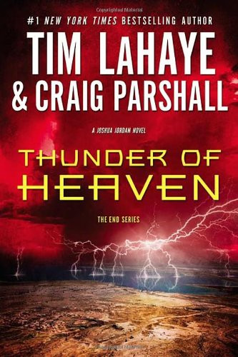 Thunder of Heaven: A Joshua Jordan Novel (The End Series)