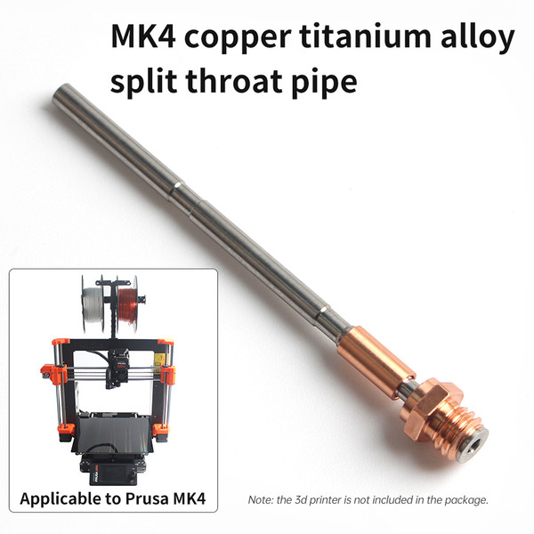 Upgrade Copper Titanium Alloy Throat Hotend Kit Compatible with  Prusa MK4 3D Printer High Temperature Resistant and  High Speed Printing