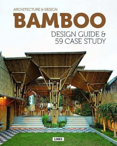 Bamboo Design Guide & 59 Case Study