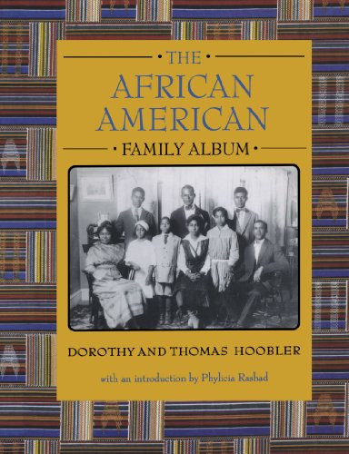 The African American Family Album (American Family Albums)