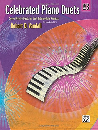 Celebrated Piano Duets, Bk 3: Seven Diverse Duets for Early Intermediate Pianists