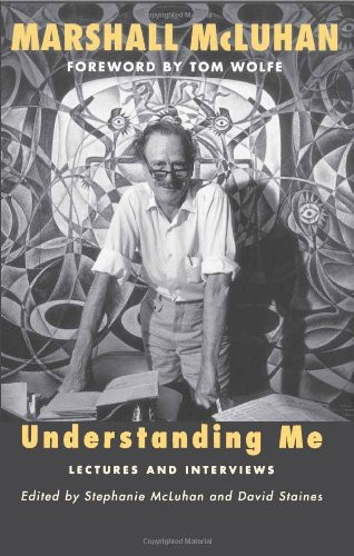 Understanding Me: Lectures and Interviews