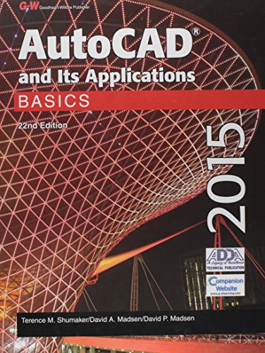 AutoCAD and Its Applications Basics 2015