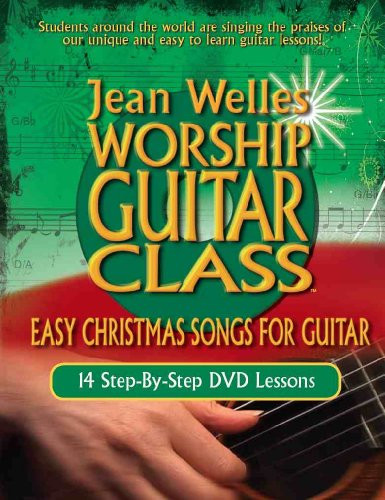 Jean Welles Worship Guitar Class - Easy Christmas Songs For Guitar