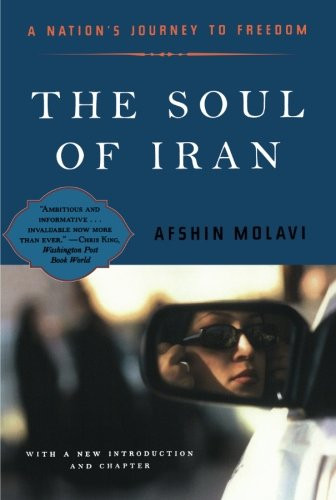 The Soul of Iran: A Nation's Struggle for Freedom
