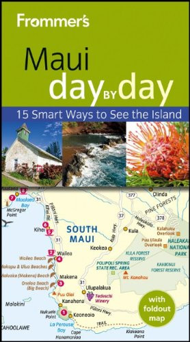 Frommer's Maui Day by Day (Frommer's Day by Day - Pocket)