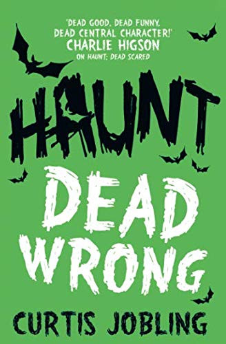 Haunt: Dead Wrong