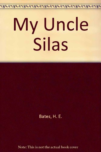 My Uncle Silas (Twentieth Century Classics S.)