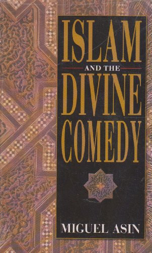 Islam and the Divine Comedy (English and Spanish Edition)